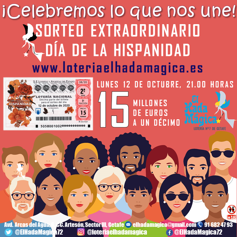 Día de la Hispanidad Lotería El Hada Mágica Getafe