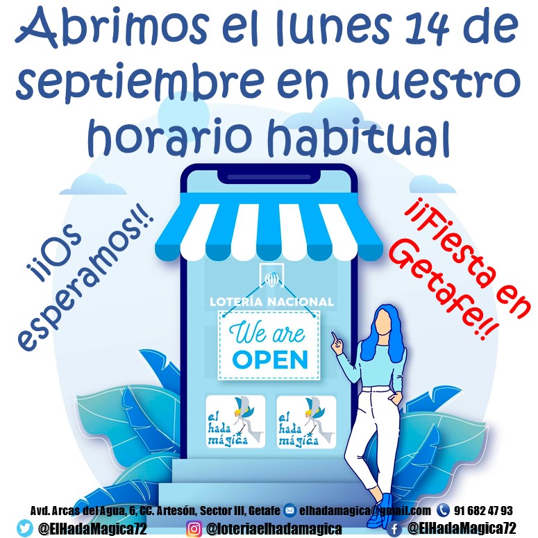Cartel que anuncia que Loter&iacute;a El Hada M&aacute;gica abre el 14 de septiembre, fiesta local en Getafe